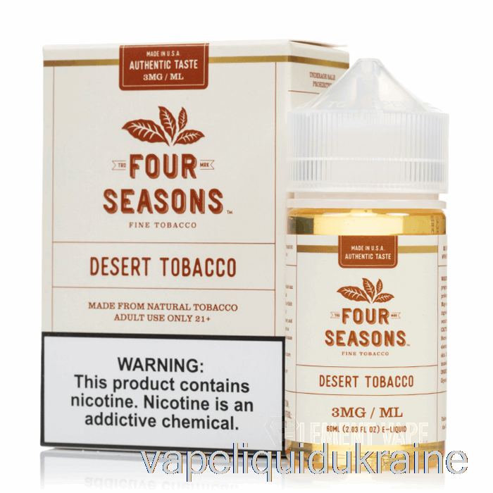 Vape Ukraine Desert Tobacco - Four Seasons - 60mL 3mg